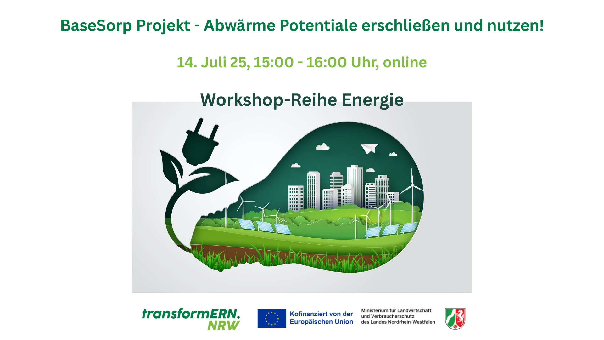 Abbildung: Workshop „BaseSORP Projekt – Abwärme Potentiale erschließen und nutzen (© TransformERN)